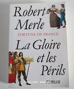 La Gloire et les Périls