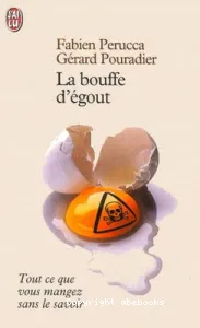 La bouffe d'égout