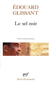 Le sel noir ; Le sang rivé ; Boises