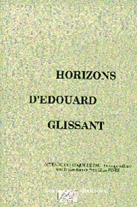 Horizons d'Edouard Glissant