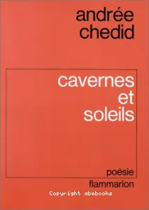 Cavernes et soleils