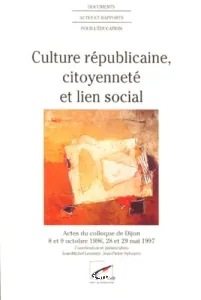 Culture républicaine, citoyenneté et lien social