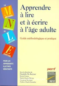 Apprendre à lire et à écrire à l'âge adulte