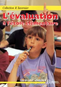 L'évaluation à l'école élémentaire