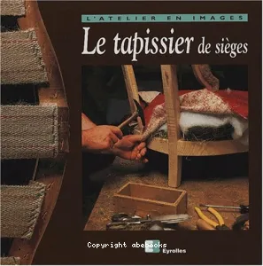 Le tapissier de sièges