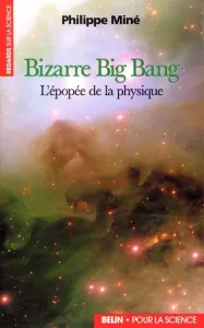 Bizarre Big Bang