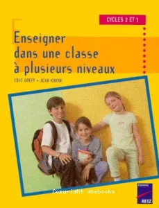 Enseigner dans une classe à plusieurs niveaux