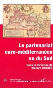 Le partenariat euro-méditerranéen vu du Sud