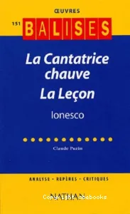 La cantatrice chauve, la leçon, Ionesco