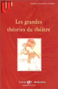 Les grandes théories du théâtre