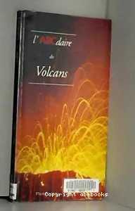 L'ABCdaire des volcans