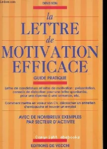 La lettre de motivation efficace