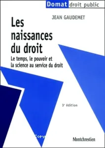 Les naissances du droit