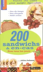 200 sandwichs et en-cas pour tous les jours