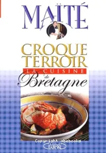 La cuisine de Bretagne