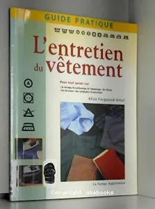 L'entretien du vêtement