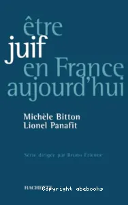 Etre juif en France aujourd'hui