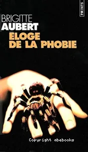 Eloge de la phobie