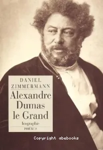 Alexandre Dumas le grand