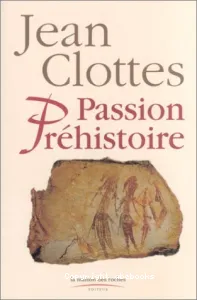 Passion préhistoire