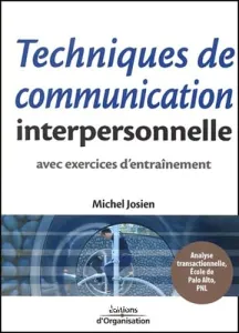 Techniques de communication interpersonnelle