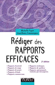 Rédiger des rapports efficaces