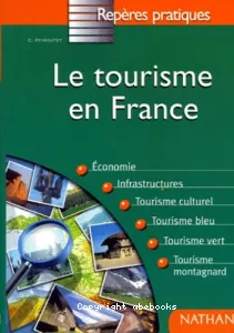 Le tourisme en France