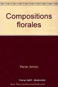 Compositions florales