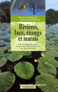 Rivières, lacs, étangs et marais