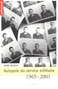 Autopsie du service militaire