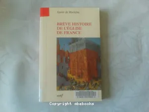 Brève histoire de l'Eglise de France