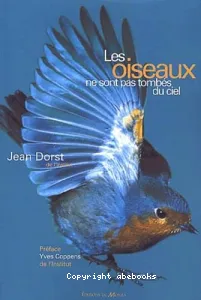 Les oiseaux ne sont pas tombés du ciel