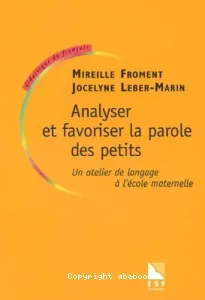 Analyser et favoriser la parole des petits