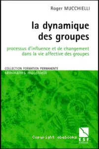 La dynamique des groupes