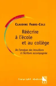 Réécrire à l'école et au collège