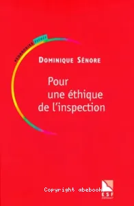 Pour une éthique de l'inspection