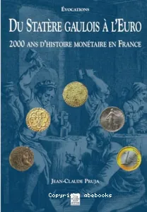 Du statère gaulois à l'euro