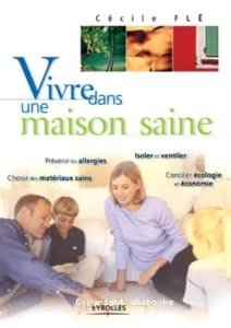 Vivre dans une maison saine