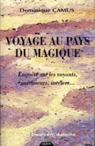 Voyage au pays du magique