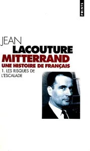 François Mitterrand, une histoire de Français