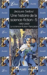 Une histoire de la science-fiction