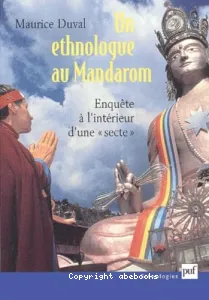 Un ethnologue au Mandarom