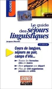 Le guide des séjours linguistiques