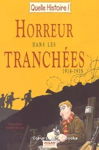 Horreur dans les tranchées