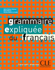 La grammaire expliquée du français