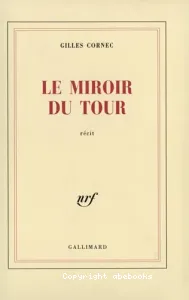 Le miroir du tour