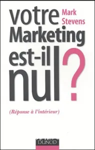 Votre marketing est-il nul ?