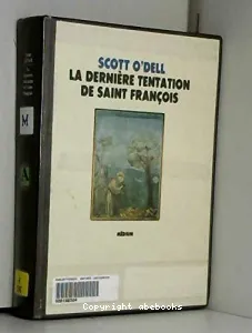 La Dernière tentation de saint François