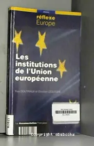 Les institutions de l'Union européenne