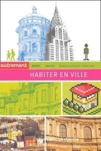 Habiter en ville